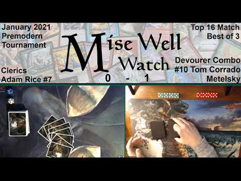 January 2021 Premodern Monthly - Top 16 Match - Clerics vs Devourer Combo