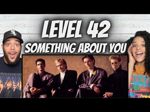 NEW VIBE!| FIRST TIME HEARING Level 42 -  Something About You REACTION