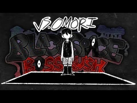 VS OMORI: BLACKSPACE BOSSRUSH OST: omori stole the funny joke