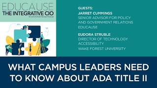 What Campus Leaders Need to Know About ADA Title II | The Integrative CIO