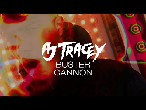 AJ Tracey - Buster Cannon