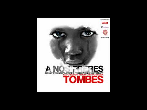 A Nos Freres Tombes [ Feat Brothernik, Meshak, Dre Bonny, Las Kind Son L'haitien.....]