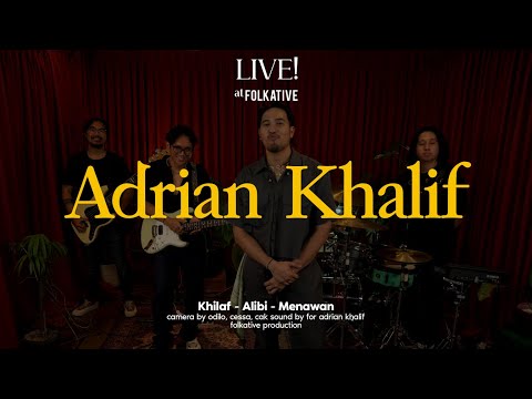Adrian Khalif Session | Live! at Folkative