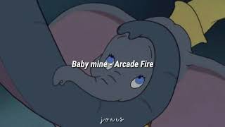 Baby mine - Arcade Fire | Sub español