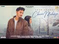 Chann Mahiya (Full Video) | Love Lohka | Latest Punjabi Songs 2022 | PB STUDIOS