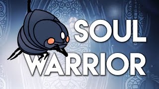 How I Defeated Soul Warrior (Hollow Knight)
