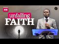 Unfailing Faith Phaneroo Service 418 Apostle Grace Lubega