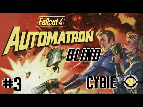 Let's Play Fallout 4 - Automatron DLC Blind Part 3 | Jezebel - Headhunting Quest