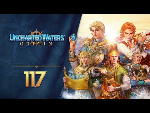 Let's Play Uncharted Waters Origin - 117