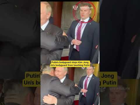 Putin's bodyguard stops Kim Jong Un's bodyguard from touching Putin After Their meeting In China