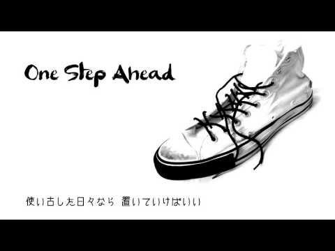 「One Step Ahead」 - KEI feat.IA