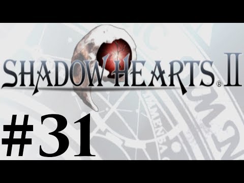 Let's Play Shadow Hearts II Covenant Part #031 Fetch Quest!