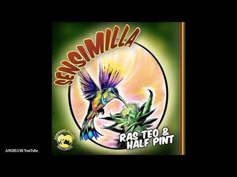 Ras Teo & Half Pint - Sensimilla [Forward Bound Records / Ashanti Selah] Release 2021