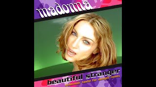 Madonna  - Beautiful Stranger (Dubtronic Taste For Danger Remix)