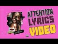 ATTENTION - Tiwa Savage  (OFFICIAL LYRICS VIDEO)