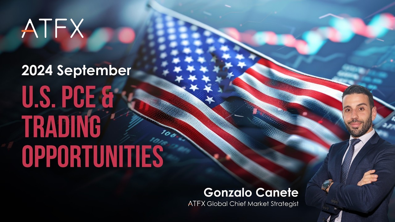 US PCE Price Index 2024 August Forecast & Analysis (September 27) | ATFX Market Analysis