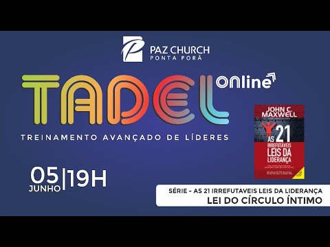 A Lei do Círculo Íntimo | TADEL 05/06/2020