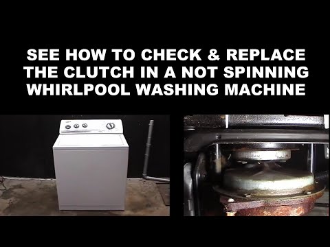 Whirlpool Washing Machine Not Spinning The Clothes - The Clutch Assembly