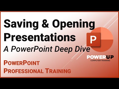 Saving and Opening PowerPoint Presentations: All You Need To Know