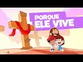 Porque Ele Vive Turma NôVadão Clássicos Cristãos Feat Abdi Saddai Música Infantil Gospel