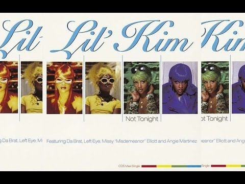 Lil' Kim feat. Da Brat,Left Eye,Missy Elliott & Angie Martinez - Not Tonight (Ladies Night Remix)