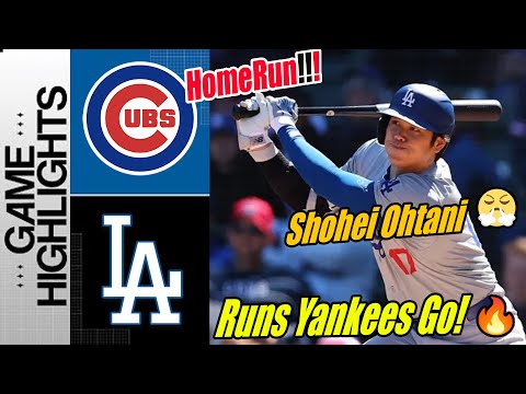 Los Angeles Dodgers vs Chicago Cubs [Today Highlights] Go Dodgers [Ohtani Tie Game] | MLB Highlights