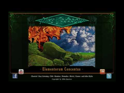 Mike Sparrow - Elementorum Concentus