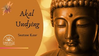 Mantra - Akal - Undying! - Snatam Kaur