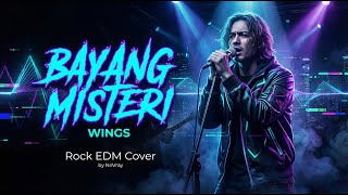 Download lagu WINGS – BAYANG MISTERI (Cover ROCK EDM by NoVray mp3 Download lagu WINGS – BAYANG MISTERI (Cover ROCK EDM by NoVray mp3