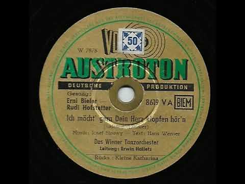 Ich Möcht' Gern Dein Herz Klopfen Hör'n - Ernie Bieler & Rudi Hofstetter