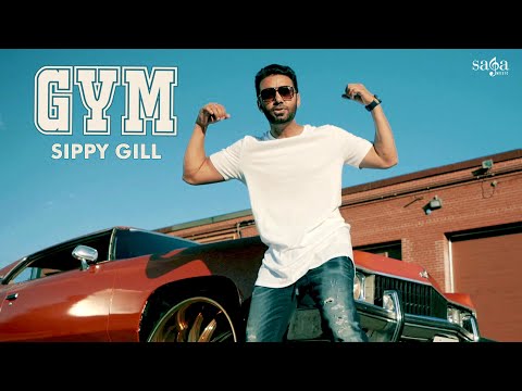 GYM (Official Full Video) | Sippy Gill | Deep Jandu | Happy Raikoti | TIGER | New Punjabi Songs 2018 Video