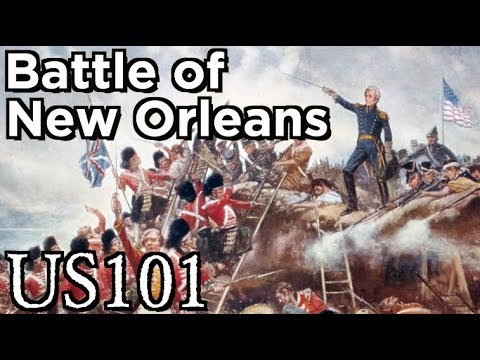 The (Unnecessary?) Battle of New Orleans - US 101