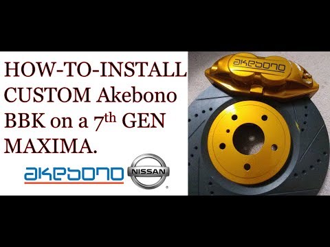 How to INSTALL Akebono BBK on a 7th Gen Maxima