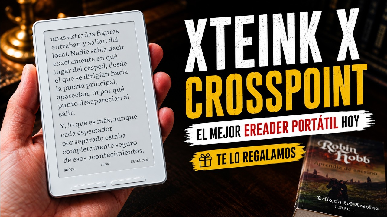 XTEINK x CrossPoint: El mejor eReader portátil hoy… y te lo regalamos 😳