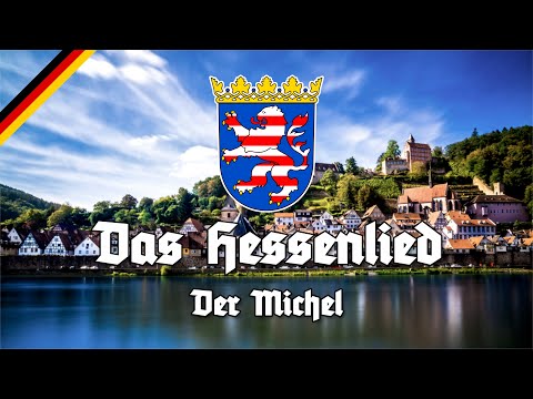 Hessenlied - Der Michel - Anthem of Hesse