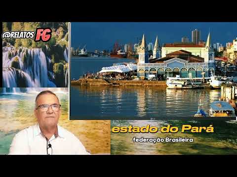 estado do Pará - @reltos históricos