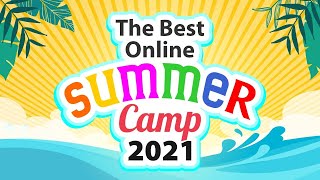 The Best Online Summer Camp 2022