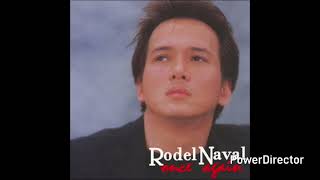 Rodel Naval | Kailan Kaya | Official Audio (1992)