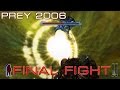 Prey 2006 | Final Fight & Ending