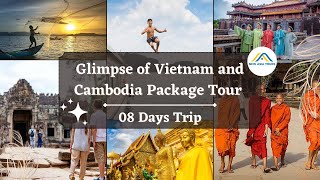 Cheerful 8-day Itinerary to Vietnam and Cambodia Tour | New Asia Tours