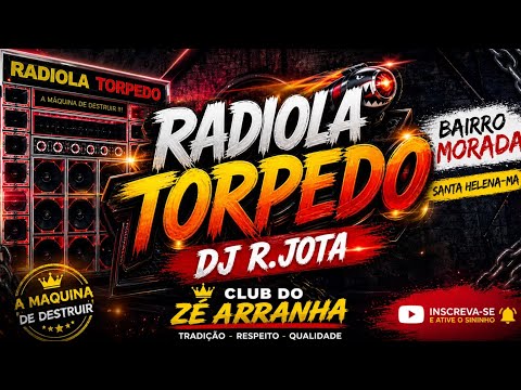 FESTA DOS TRABALHADORES _BAIRRO MORADA NOVA EM SANTA HELENA-MA_CLUB DO RJ_RADIOLA TORPEDO_DJ RJ