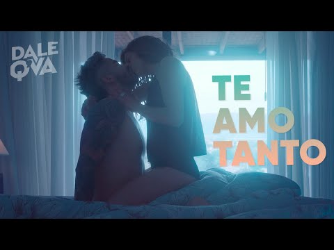 Te Amo Tanto - Dale q va