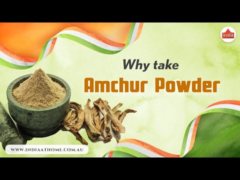 Why take Amchur Powder | India At Home