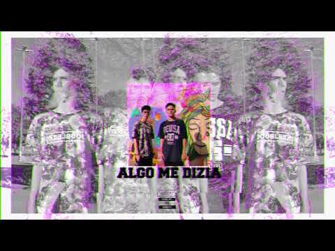 Algo Me Dizia video
