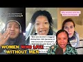 THE TRUTH ABOUT WOMEN WHO LIVE ALONE WITHOUT A MAN TIKTOK RELATIONSHIP