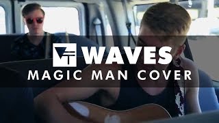 Vinyl Theatre: Waves (Magic Man Cover)
