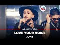 Jony ​ Love Your Voice​ LIVE Авторадио