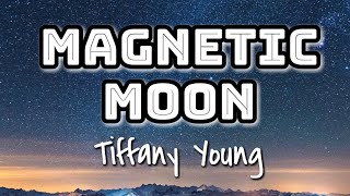 Download lagu Tiffany Young - Magnetic Moon (Lyrics Video) 🎤 mp3