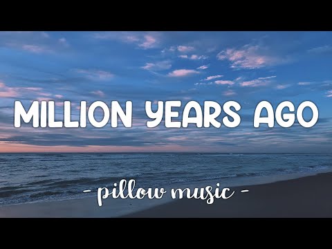 Million Years Ago - Adele (Lyrics) 🎵