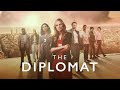 Intro The Diplomat 2023